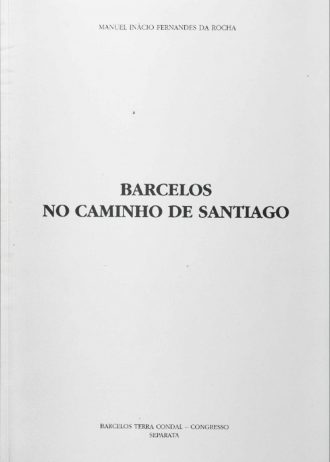 cover_Barcelos-no-Caminho-de-Santiago-Separata-de-Barcelos-Terra-Condal.jpg