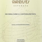 Do Cisma Clerical à Patuleia em Viana do Castelo