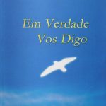 Em Verdade Vos Digo