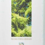 Há uma Eterna Liberdade