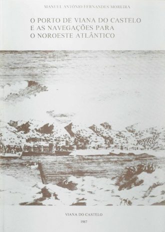 cover_O-Porto-de-Viana-do-castelo-e-as-Navegacoes-para-o-Noroeste-Atlantico.jpg