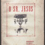 O Sr. Jesus - Monografia do Cristo da Infantaria de Viana
