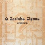 O Zezinho Cigano
