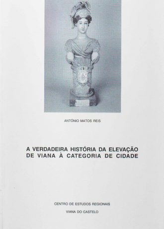 cover_A-Verdadeira-Historia-da-Elevacao-de-Viana-a-Categoria-da-Cidade.jpg