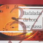 Badaladas da hora que passa