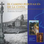 El Camino Portugués de la Costa - Viana do Castelo Cidade Jacobeia
