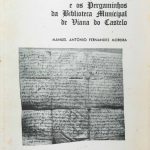 O Antigo Mosteiro de S. Salvador da Torre e os Pergaminhos da Biblioteca Municipal de Viana do Castelo