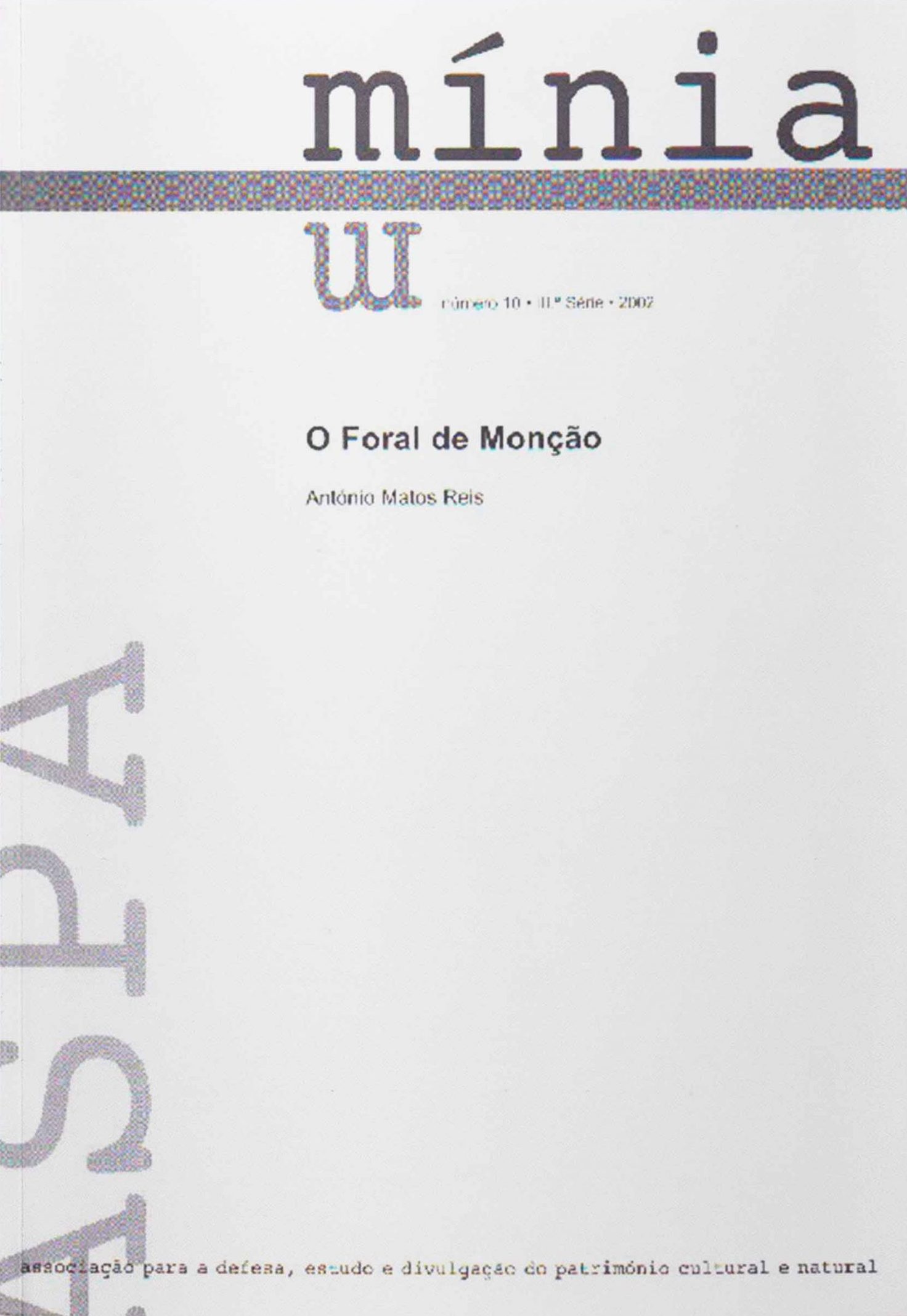 O Foral de Monção - BIVAM - Biblioteca Virtual do Alto Minho